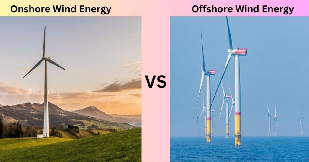 Onshore and offshore wind energy comparison