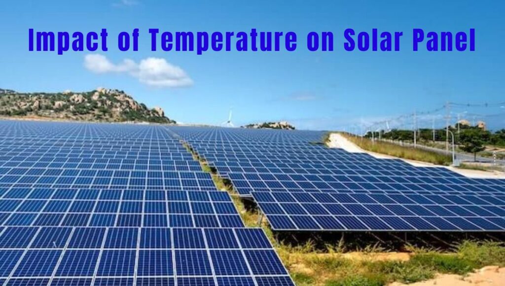 Impact of Temperature on Solar Panel