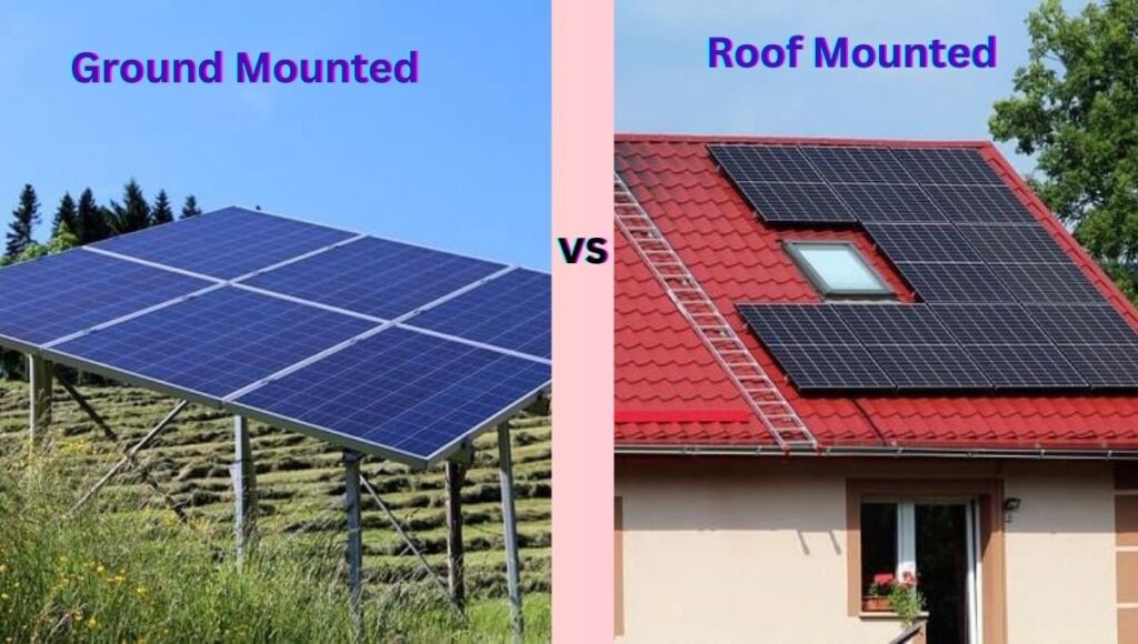 Ground mounted vs roof mounted solar panels