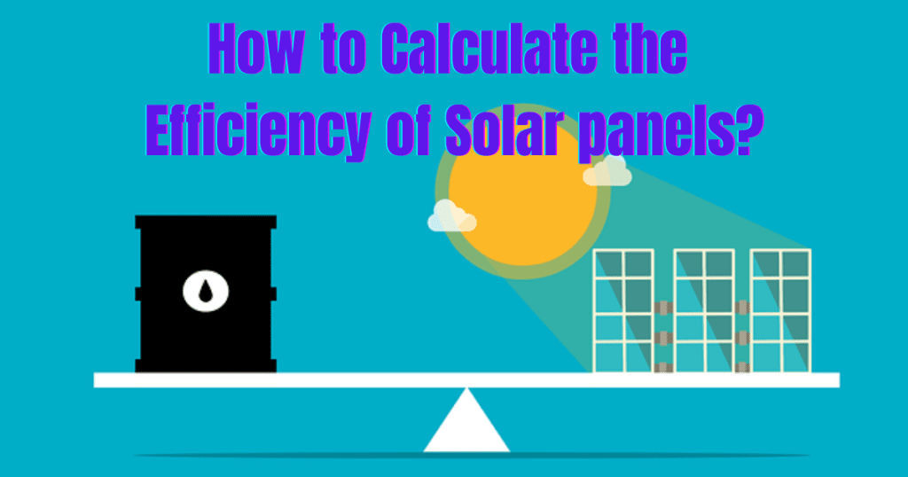 Efficiency of solar panels