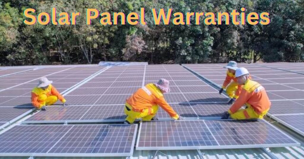 Solar panel warranties