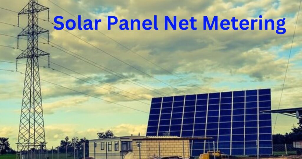 Solar panel net metering